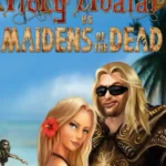 Holy Avatar vs. Maidens of the Dead