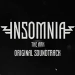 INSOMNIA: The Ark - Original Soundtrack