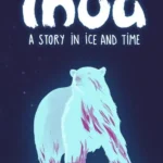Inua - A Story in Ice and Time