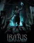 Iratus: Lord of the Dead 1 Iratus: Lord of the Dead