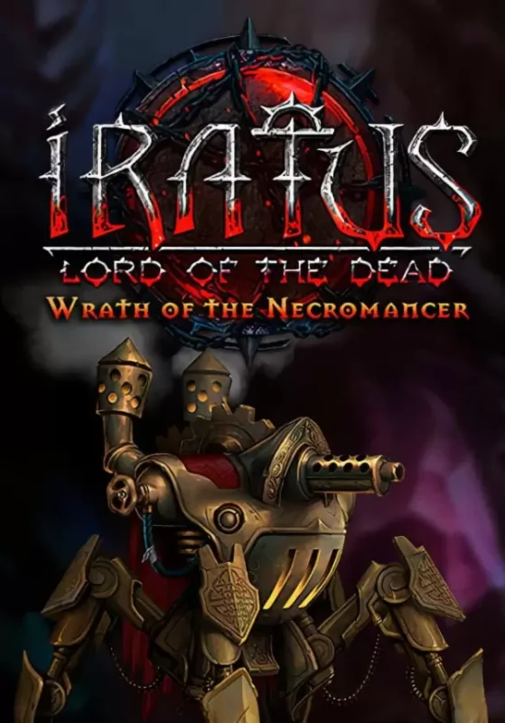 Iratus: Lord of the Dead - Iratus: Wrath of the Necromancer