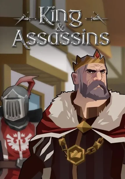 King and Assassins