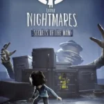 Little Nightmares - Little Nightmares - Secrets of The Maw Expansion Pass
