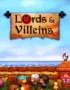 Lords and Villeins 11 Lords and Villeins