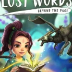 Lost Words: Beyond the Page