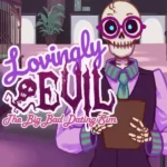Lovingly Evil