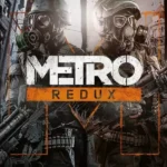 Metro Redux Bundle