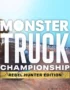 Monster Truck Championship - Rebel Hunter Edition 2 Monster Truck Championship - Monster Truck Championship - Rebel Hunter Edition