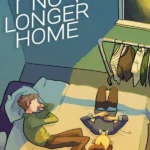 No Longer Home