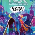 No Straight Roads: Encore Edition