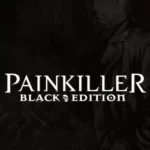 Painkiller: Black Edition