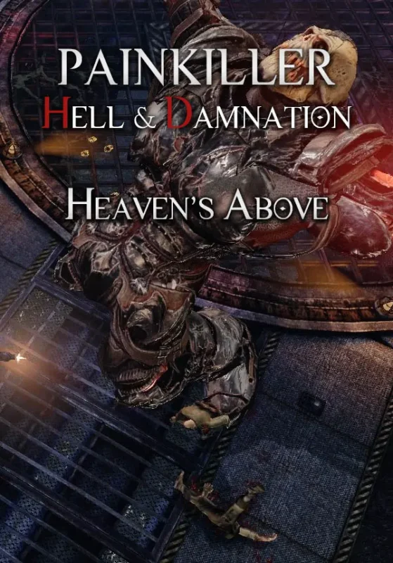 Painkiller Hell & Damnation - Painkiller Hell & Damnation: Heaven's Above