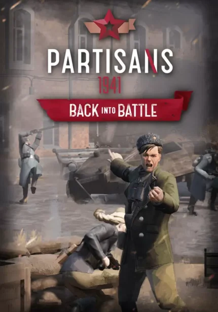 Partisans 1941 - Partisans 1941 - Back Into Battle