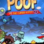 Poöf vs The Cursed Kitty!
