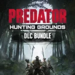 Predator: Hunting Grounds - Predator: Hunting Grounds - Predator DLC Bundle
