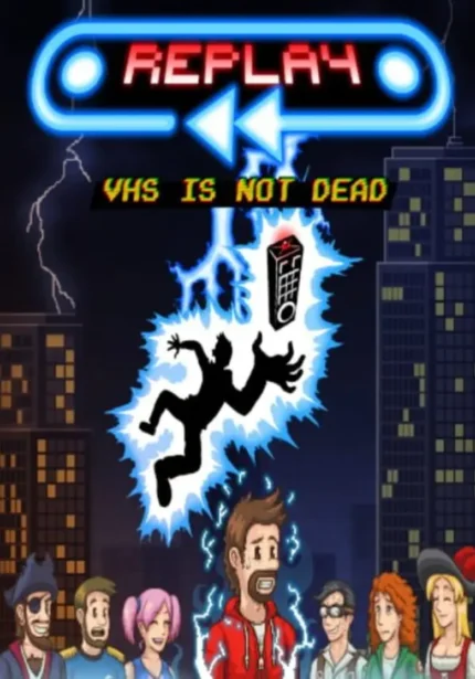 Replay - VHS is not dead