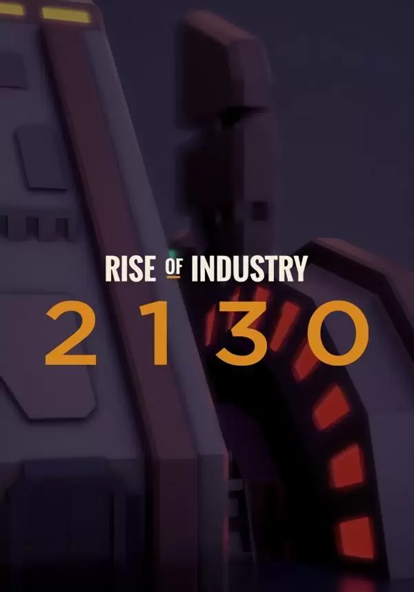 Купить Rise of Industry: 2130