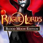 Rogue Lords - Rogue Lords - Blood Moon Edition