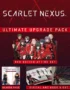 SCARLET NEXUS – Ultimate Upgrade Pack 1 SCARLET NEXUS - SCARLET NEXUS – Ultimate Upgrade Pack