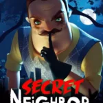 Secret Neighbor