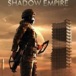 Shadow Empire