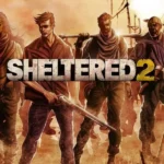 Sheltered 2