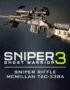 Sniper Ghost Warrior 3 - Sniper Rifle McMillan TAC-338A 8 Sniper Ghost Warrior 3 - Sniper Ghost Warrior 3 - Sniper Rifle McMillan TAC-338A