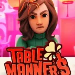 Table Manners
