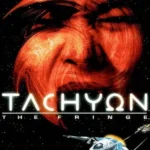 Tachyon: The Fringe