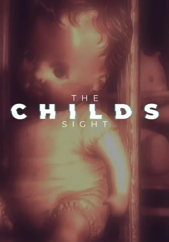 The Childs Sight