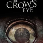 The Crow's Eye