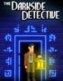 The Darkside Detective