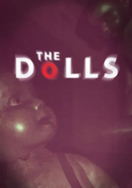 The Dolls: Reborn