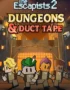 The Escapists 2 - Dungeons and Duct Tape 1 The Escapists 2 - The Escapists 2 - Dungeons and Duct Tape