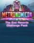 The Metronomicon: Slay The Dance Floor - The Metronomicon – The End Records Challenge Pack
