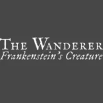 The Wanderer: Frankenstein's Creature