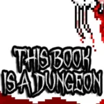 This Book Is A Dungeon