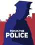 This Is the Police