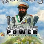 Tropico 3 - Absolute Power