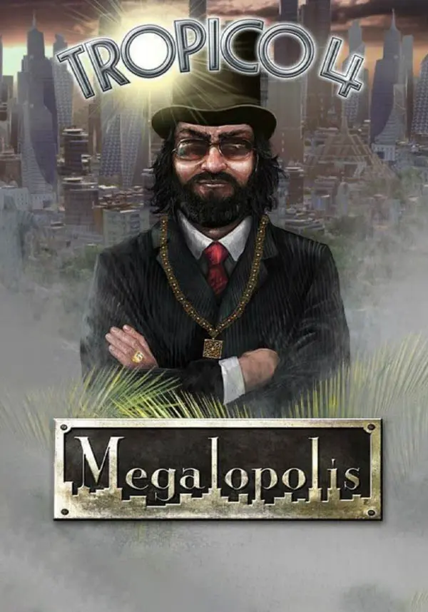 Купить Tropico 4: Megalopolis