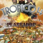 Tropico 4 - Plantador