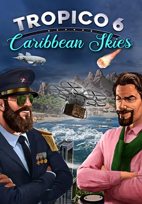 Купить Tropico 6: Caribbean Skies