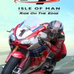 TT Isle of Man: Ride on the Edge
