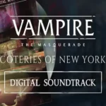 Vampire: The Masquerade - Coteries of New York - Vampire: The Masquerade - Coteries of New York Soundtrack