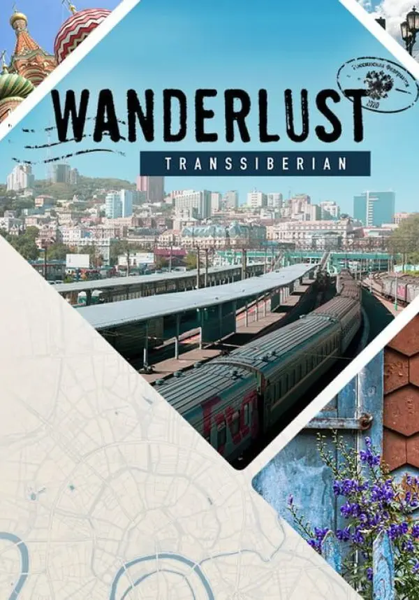 Купить Wanderlust: Transsiberian