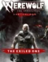 Werewolf: The Apocalypse - Earthblood The Exiled One 3 Werewolf: The Apocalypse - Earthblood - Werewolf: The Apocalypse - Earthblood The Exiled One