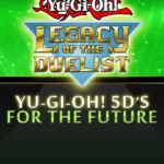 Yu-Gi-Oh! 5D’s For the Future
