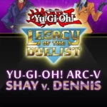Yu-Gi-Oh! ARC-V: Shay vs Dennis