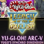 Yu-Gi-Oh! ARC-V: Yugo’s Synchro Dimension