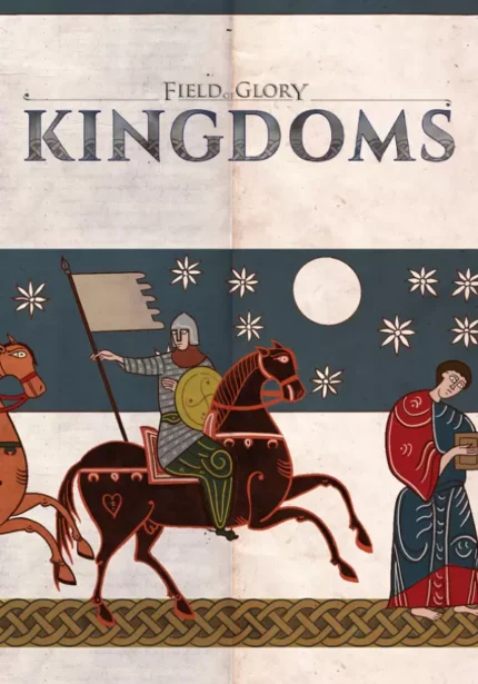 Field of Glory: Kingdoms